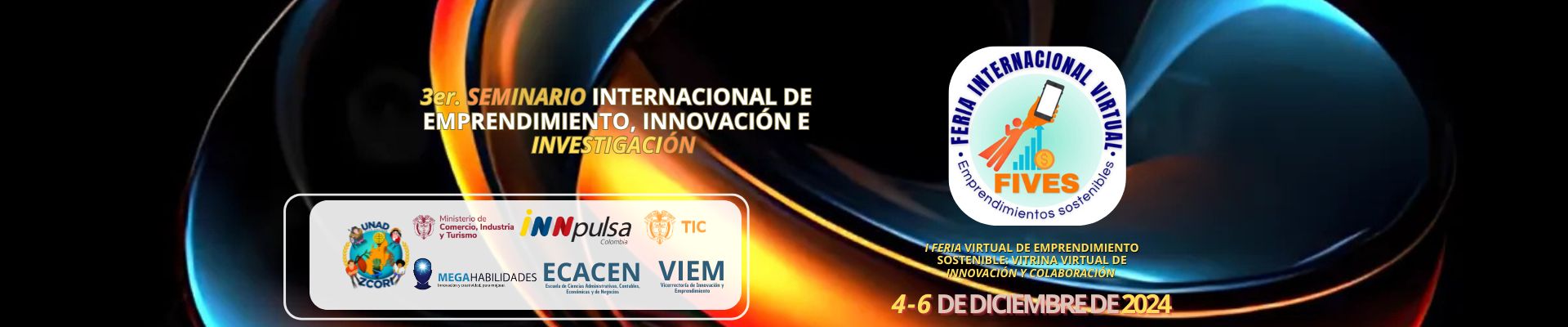 III Seminario Internacional de Emprendimiento, Innovación e Investigación y I Feria Virtual de Emprendimiento Sostenible: Vitrina Virtual de Innovación y Colaboración