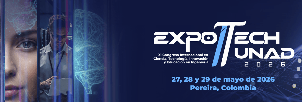 EXPOTECH UNAD 2026 - XI Congreso Internacional en Ciencia, Tecnología, Innovación y Educación en Ingeniería